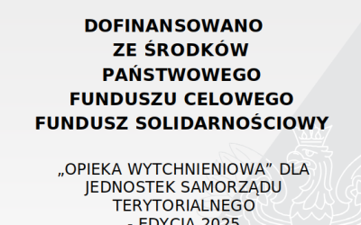 Opieka wytchnieniowa – edycja 2025